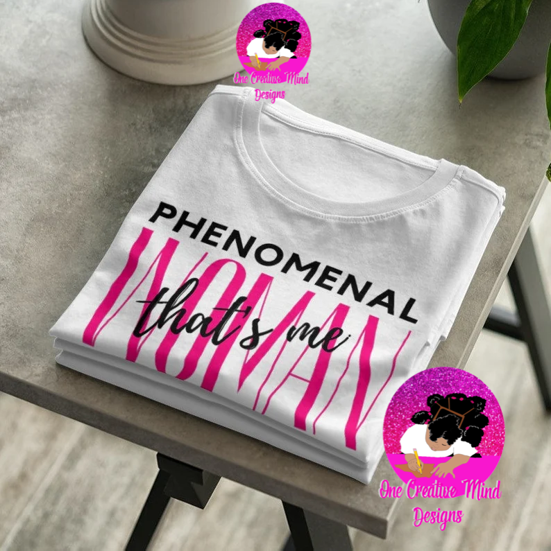 Phenomenal Woman- White Tee Pink Lettering