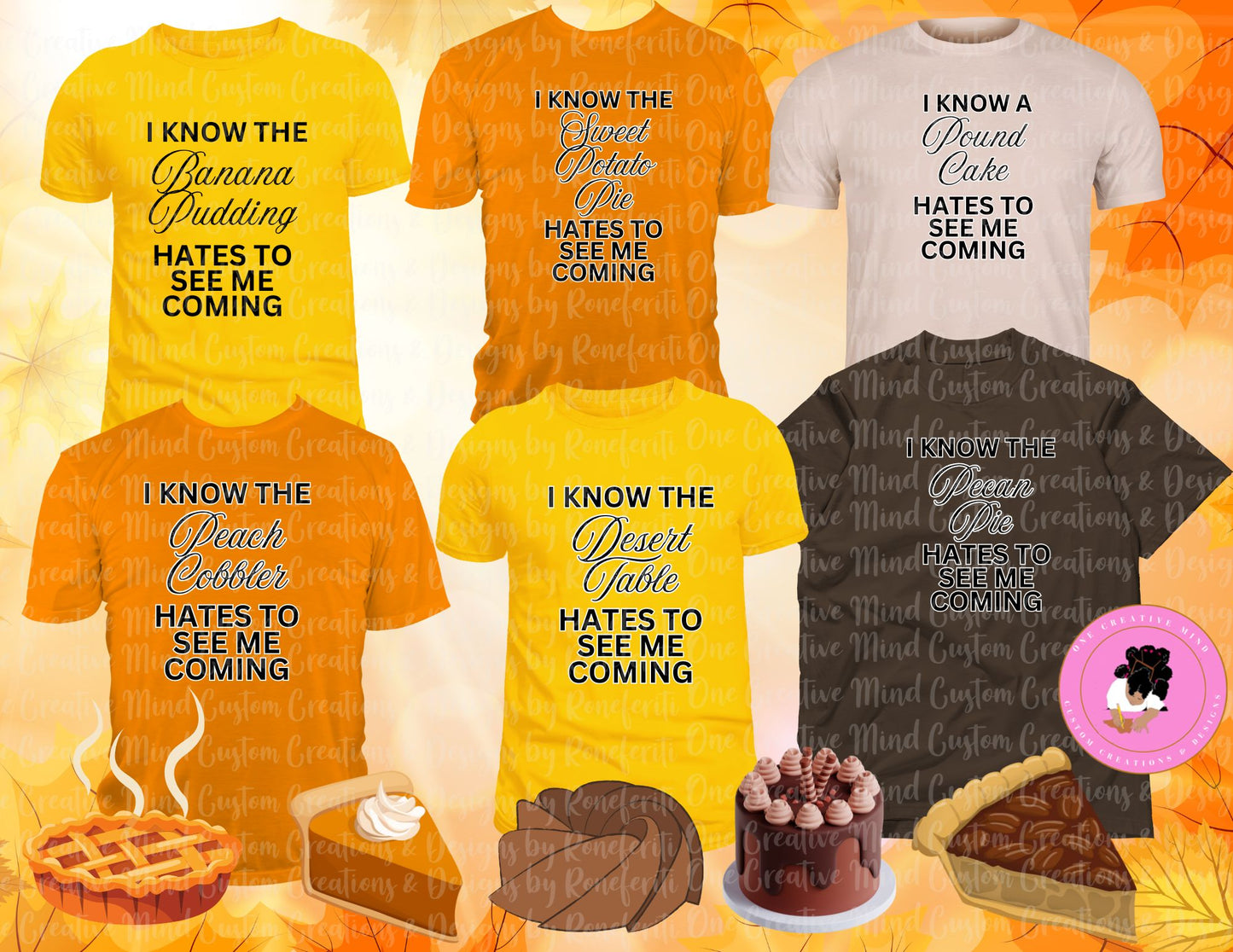 Thanksgiving....Hate(s) To See Me Coming (Desert)