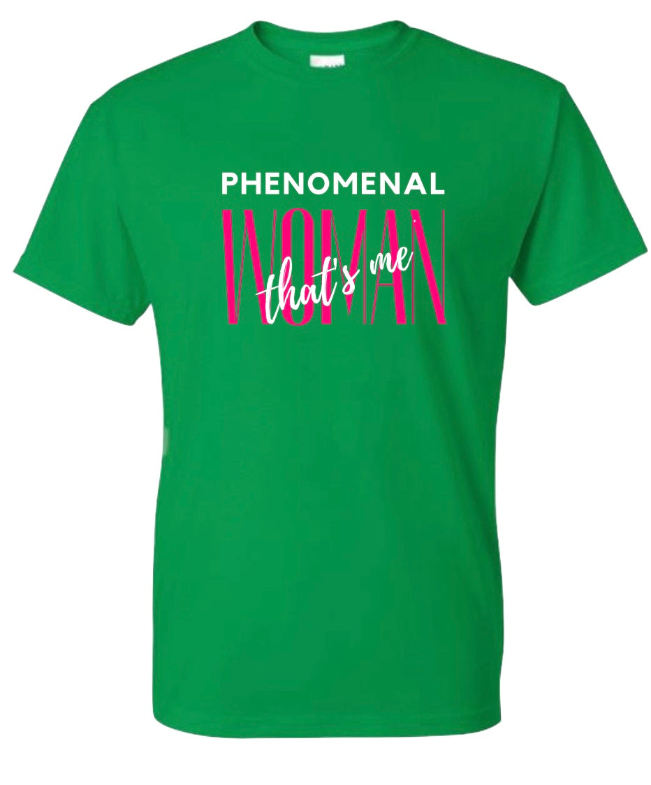Phenomenal Woman Sisterhood Colors Green