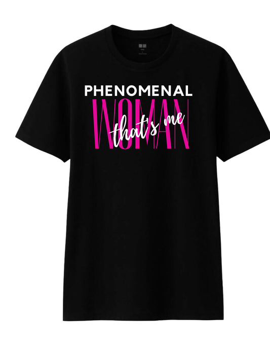 Phenomenal Woman-Black Tee Pink Lettering
